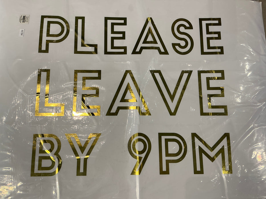 Leave By 9 Wall Decal